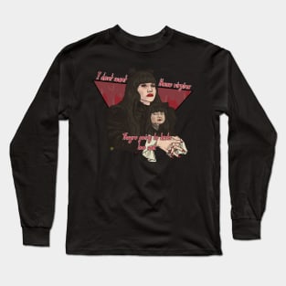 Too sad Long Sleeve T-Shirt